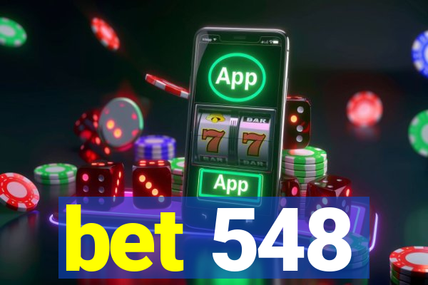 bet 548